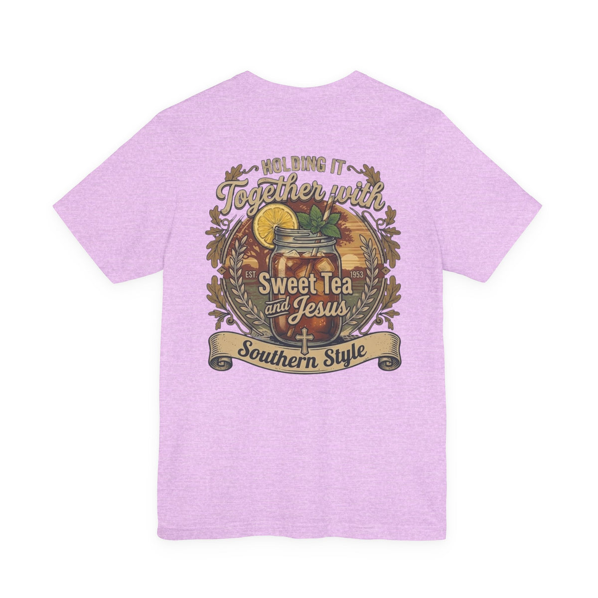 Sweet Tea & Jesus Short Sleeve Tee