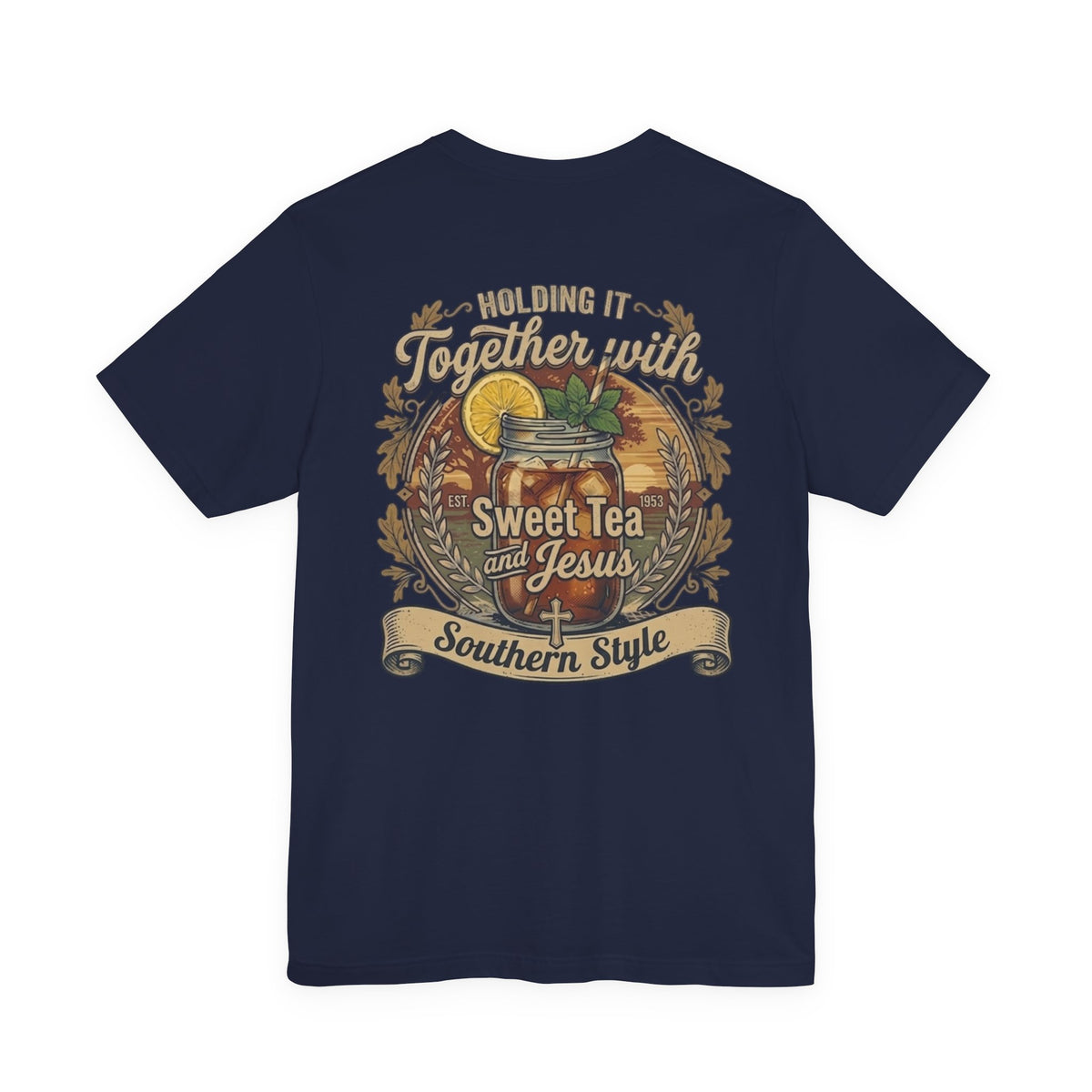 Sweet Tea & Jesus Short Sleeve Tee