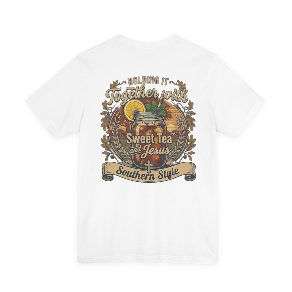 Sweet Tea & Jesus Short Sleeve Tee