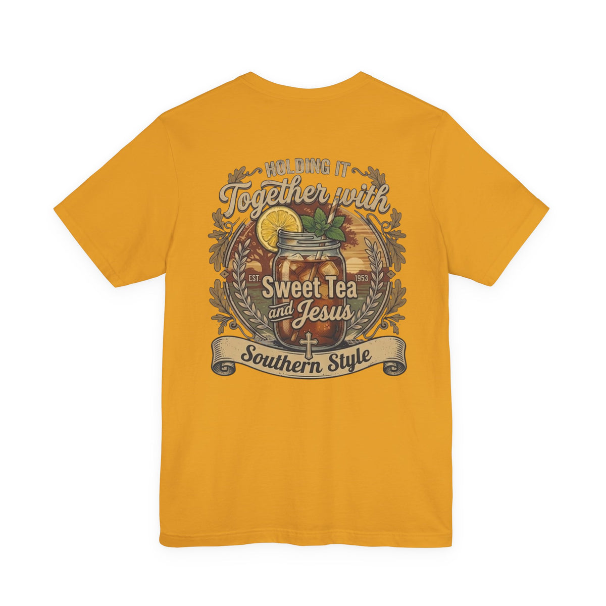 Sweet Tea & Jesus Short Sleeve Tee