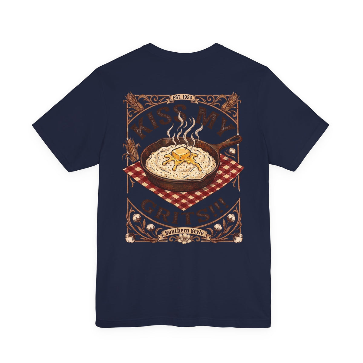 Kiss My Grits - Short Sleeve Tee