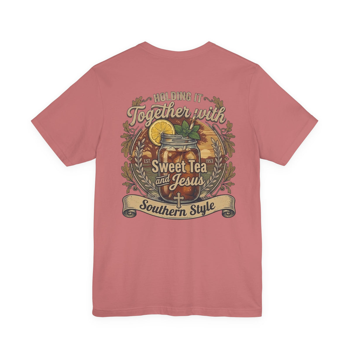 Sweet Tea & Jesus Short Sleeve Tee