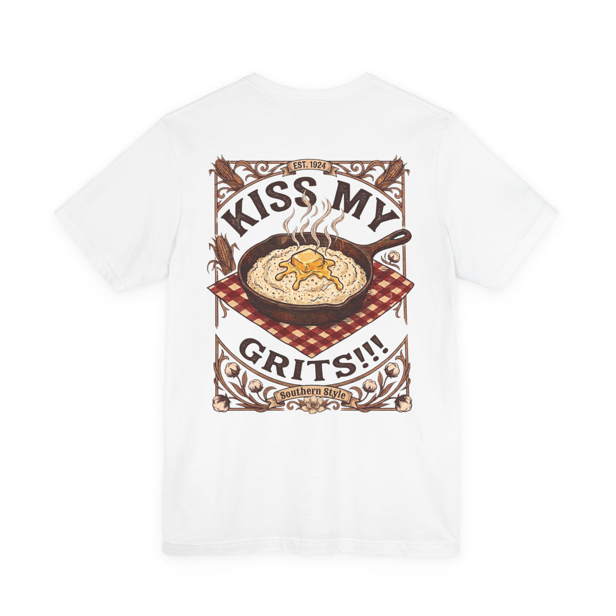 Kiss My Grits - Short Sleeve Tee