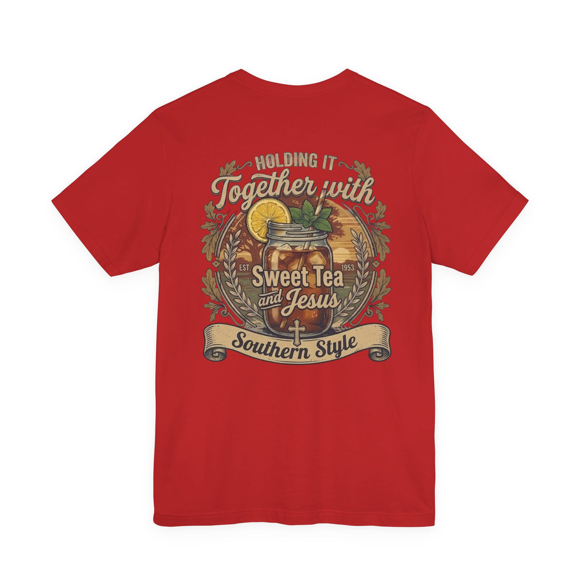 Sweet Tea & Jesus Short Sleeve Tee