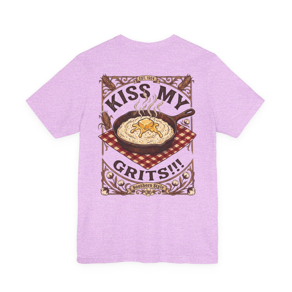 Kiss My Grits - Short Sleeve Tee